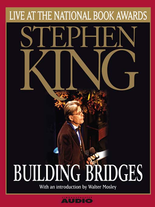 Title details for Building Bridges by Stephen King - Available